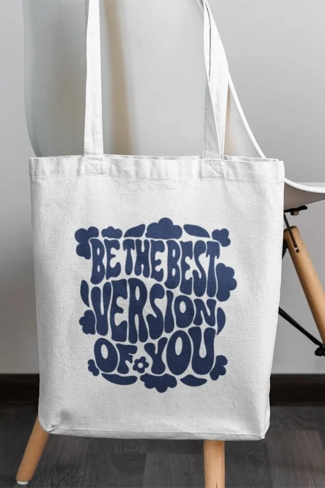 Best Version Of You Quote Zipper Tote Bag